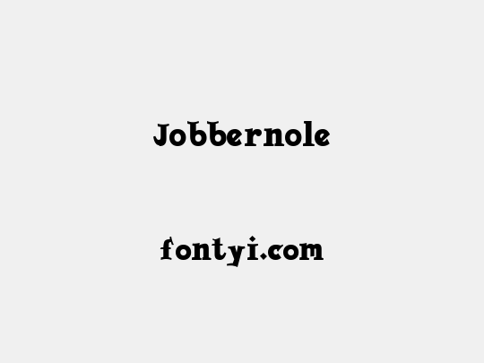 Jobbernole