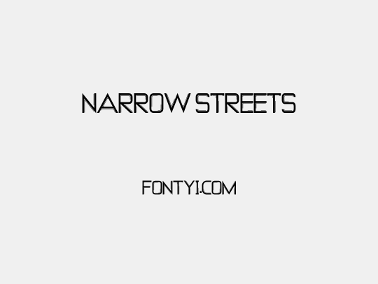 NARROW STREETS