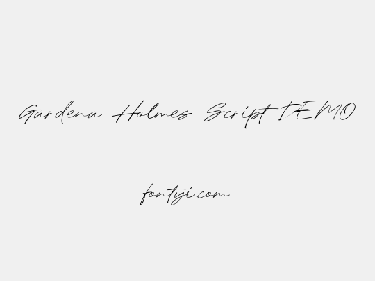 Gardena Holmes Script DEMO