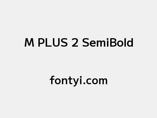 M PLUS 2 SemiBold