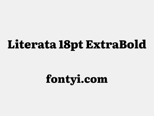Literata 18pt ExtraBold