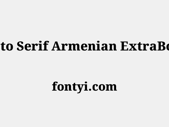 Noto Serif Armenian ExtraBold