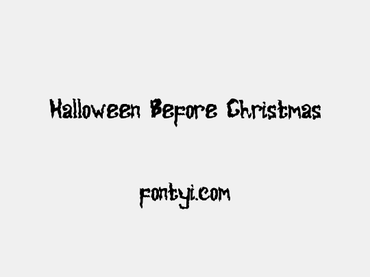 Halloween Before Christmas