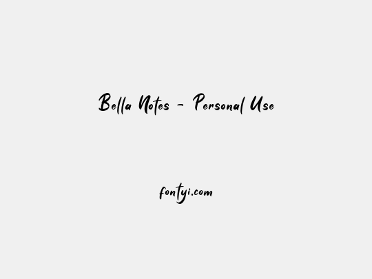 Bella Notes - Personal Use