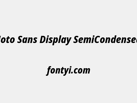 Noto Sans Display SemiCondensed ExtraBold