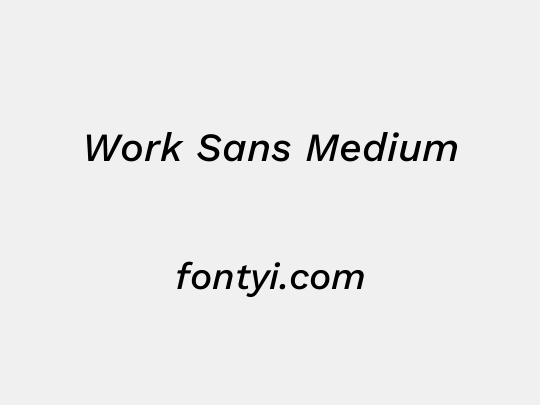 Work Sans Medium