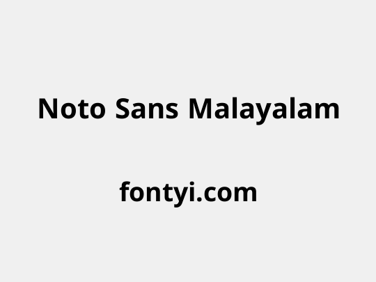Noto Sans Malayalam