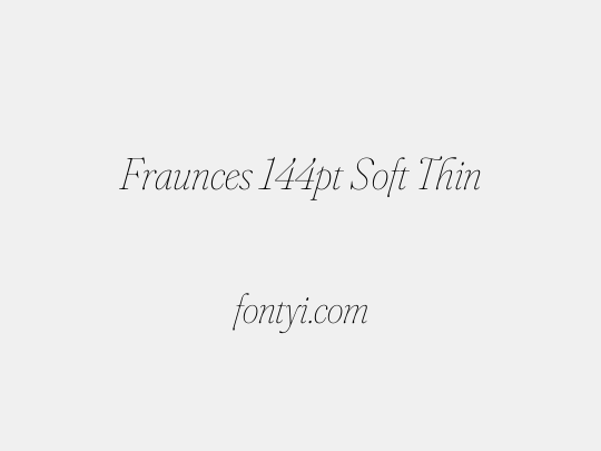 Fraunces 144pt Soft Thin