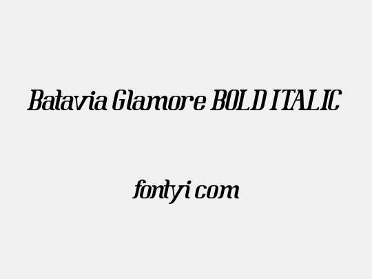 Batavia Glamore BOLD ITALIC 