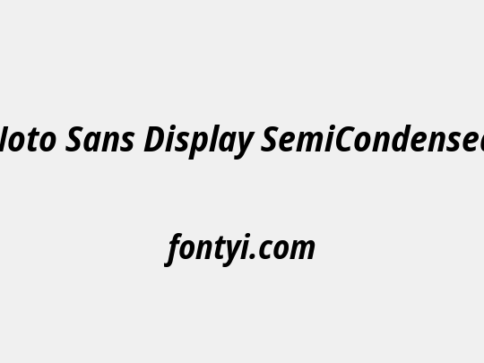 Noto Sans Display SemiCondensed