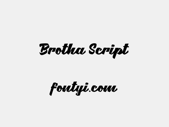 Brotha Script