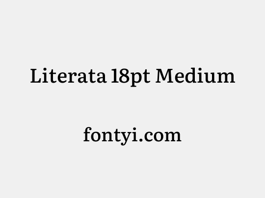 Literata 18pt Medium