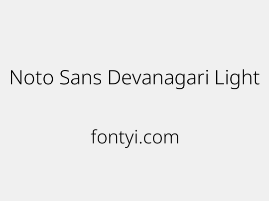 Noto Sans Devanagari Light