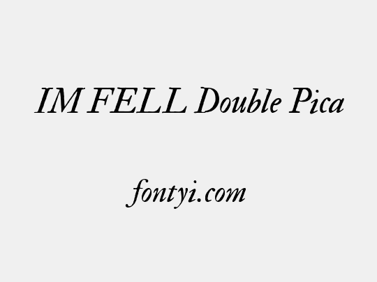 IM FELL Double Pica