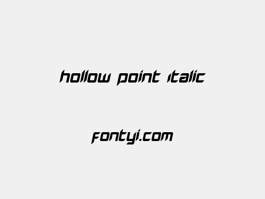 Hollow Point Italic