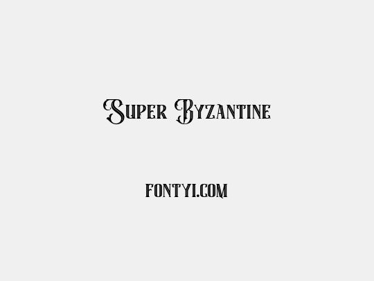 Super Byzantine