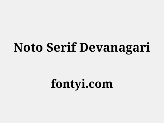 Noto Serif Devanagari
