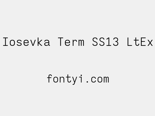 Iosevka Term SS13 LtEx