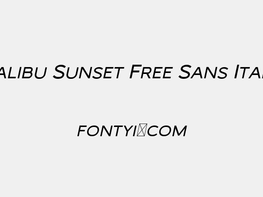 Malibu Sunset Free Sans Italic