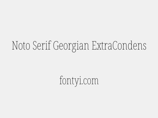 Noto Serif Georgian ExtraCondensed Thin