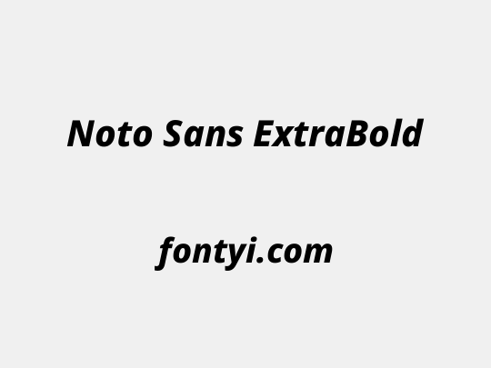 Noto Sans ExtraBold
