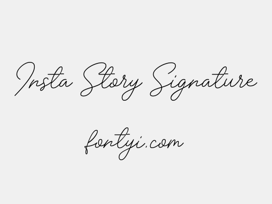 Insta Story Signature