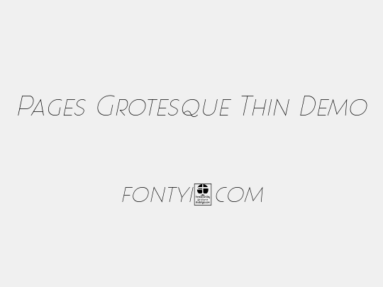 Pages Grotesque Thin Demo