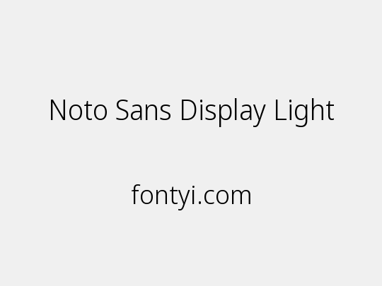 Noto Sans Display Light