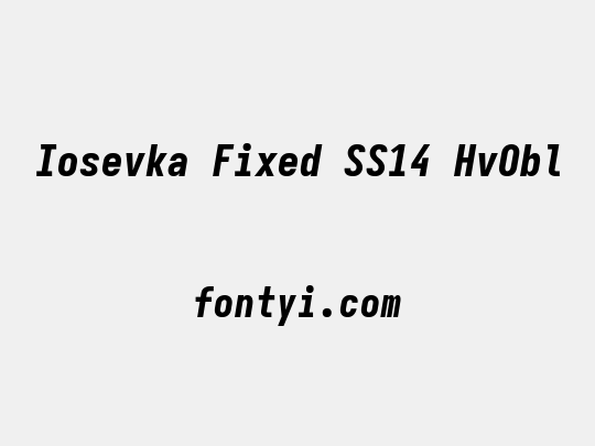 Iosevka Fixed SS14 HvObl