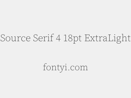 Source Serif 4 18pt ExtraLight