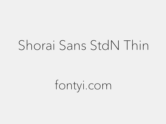 Shorai Sans StdN Thin