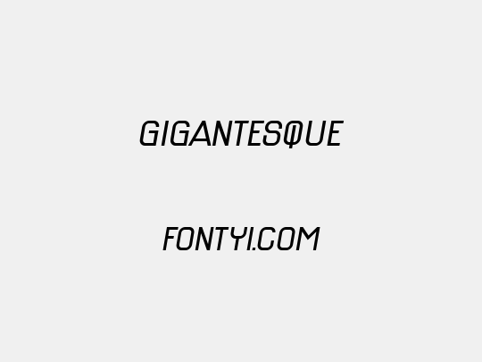 Gigantesque