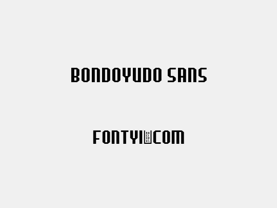Bondoyudo Sans