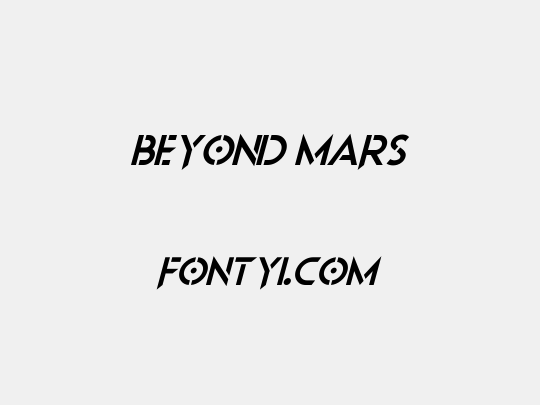 Beyond Mars
