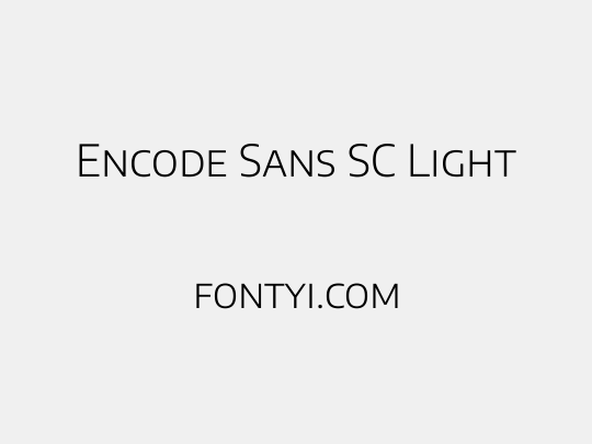 Encode Sans SC Light