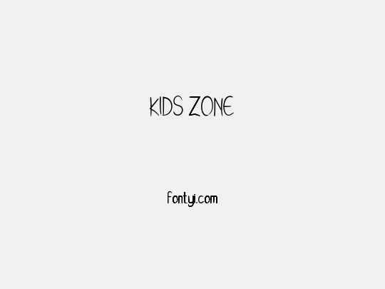 KIDS ZONE