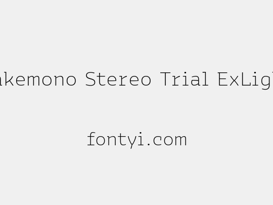 Bakemono Stereo Trial ExLight