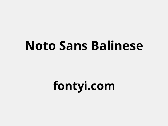 Noto Sans Balinese