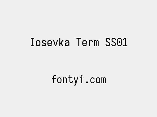 Iosevka Term SS01