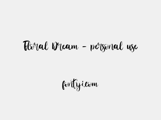 Floral Dream - personal use