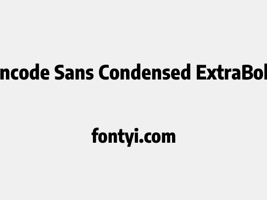 Encode Sans Condensed ExtraBold