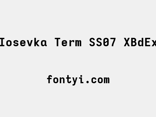 Iosevka Term SS07 XBdEx