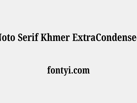 Noto Serif Khmer ExtraCondensed