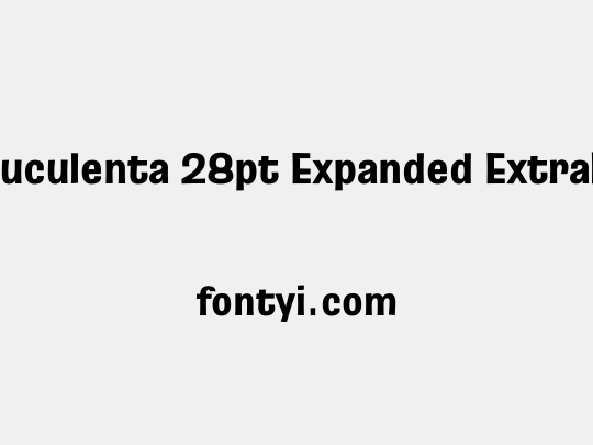 Truculenta 28pt Expanded ExtraBold