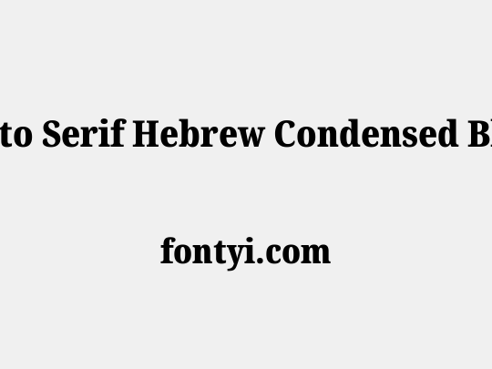 Noto Serif Hebrew Condensed Black