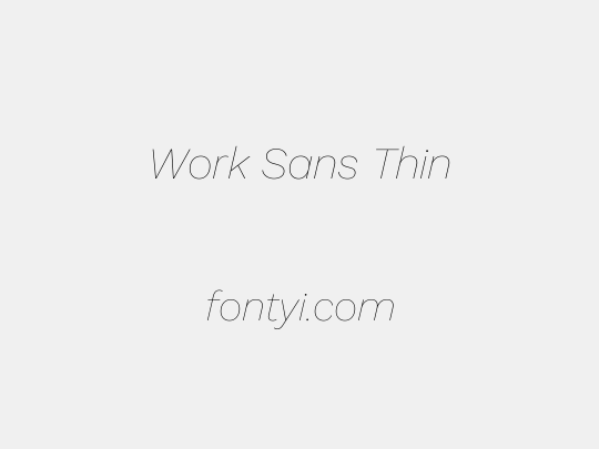 Work Sans Thin