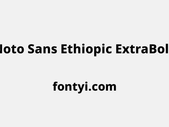 Noto Sans Ethiopic ExtraBold