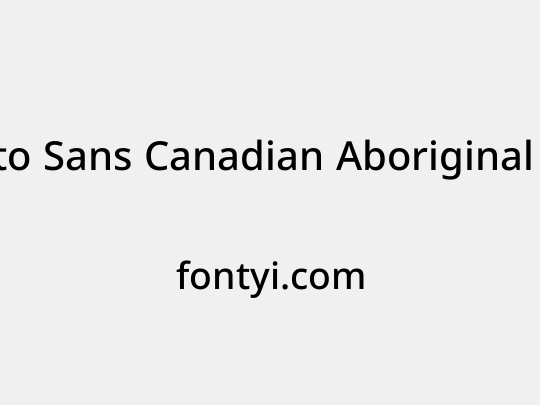 Noto Sans Canadian Aboriginal Medium