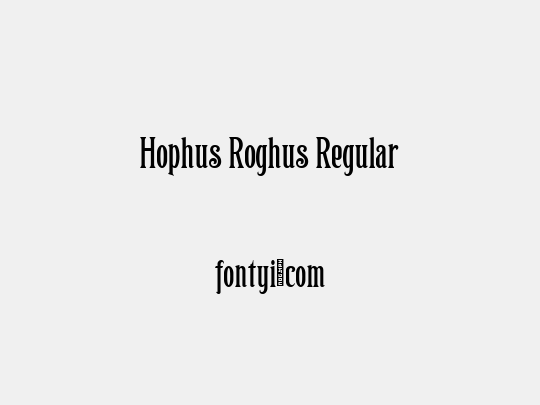 Hophus Roghus Regular