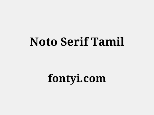 Noto Serif Tamil